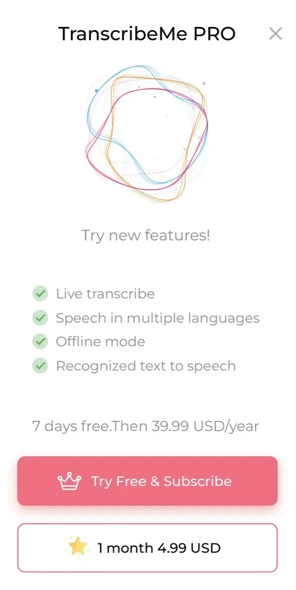 Live Transcribe Speech to text paywall screen
