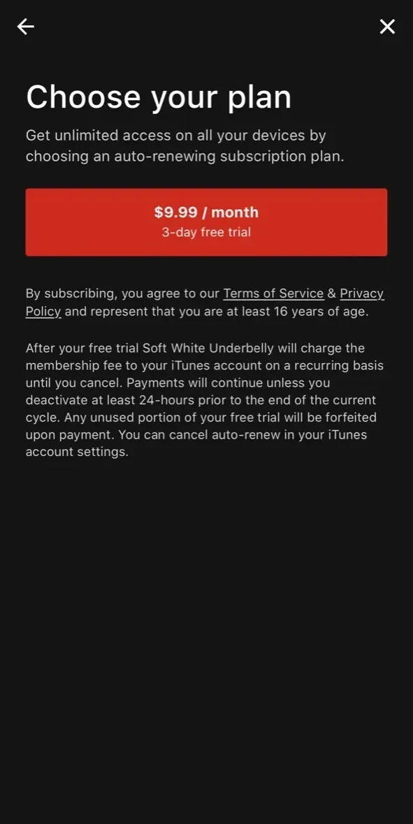 Soft White Underbelly paywall screen